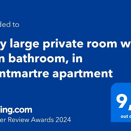 Very Large Private With Own Bathroom, In Montmartre * Paris